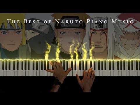 The Best Of Naruto Piano: 3 Hours Of Beautiful & Relaxing Naruto Piano Music