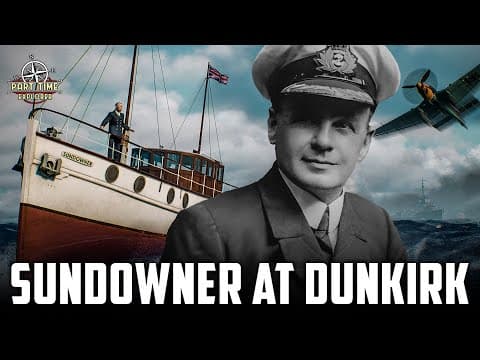 From Titanic To Dunkirk: The Heroic Story Of The Yacht "sundowner" In Ww2 (documentary)