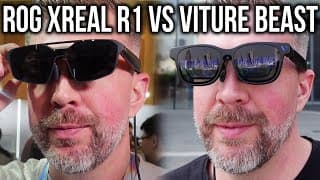 Viture Beast Vs Rog Xreal R1 Detailed Comparison - Through The Lens, Stabilization And Image Testing