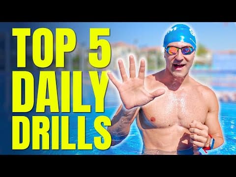 5 Drills You Should Do Every Time You Swim