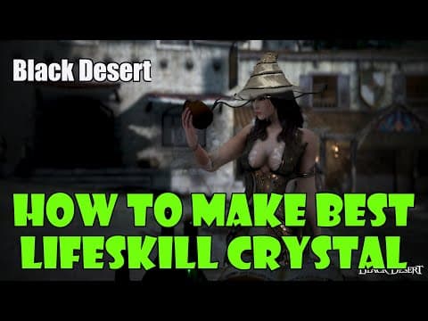 [black Desert] How To Craft The Best Life Skill Crystals! Crystal Of Breathing Verdure!