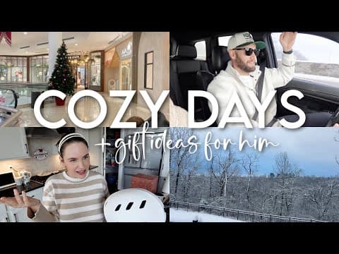 Cozy Days: Gift Ideas For Him, Mall Day, Crockpot Chili, Big Snowfall, Spanx Haul + Ski Trip Prep!