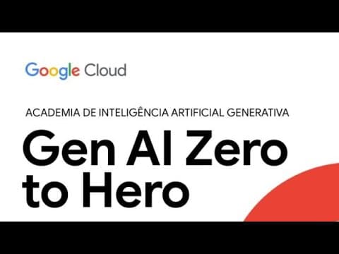 Sessão De Abertura Da 2a Academia De Google Cloud Gen Ai Zero To Hero - Brasil