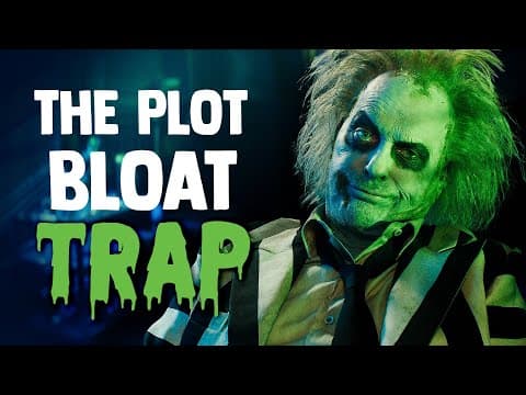 The Writing Trap That Spoiled Beetlejuice 2