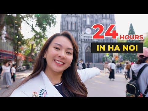 Best Places To Visit In Hanoi, Vietnam In 2026