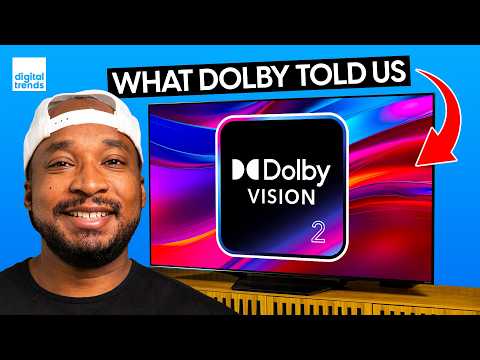 Dolby Vision 2: What Dolby Told Us About Next-gen Hdr