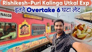 6 Hrs Late Kalinga Utkal Exp Journey