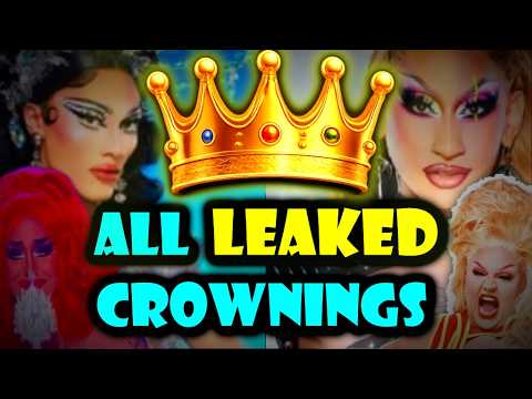 Every Leaked Drag Race Alternate Crowning That Never Made Tv