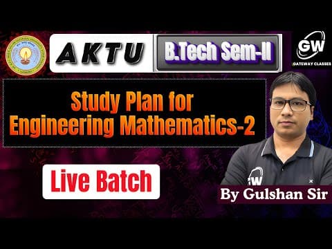 Maths-2 📘 Study Plan | Live Batch 🔴 Sem-2 | Kaise Padhein? 🤔 | Full Strategy | By Gulshan Sir