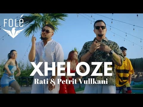 Rati & Petrit Vullkani - Xheloze (official Video 4k) | Prod . Mb Music