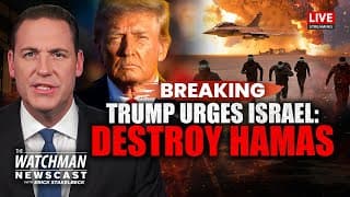 Trump Calls For Hamas’s Destruction As Israel Prepares Gaza City Invasion | Watchman Newscast Live