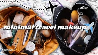My *tiny* Travel Makeup Bag For 1 Month In Asia!