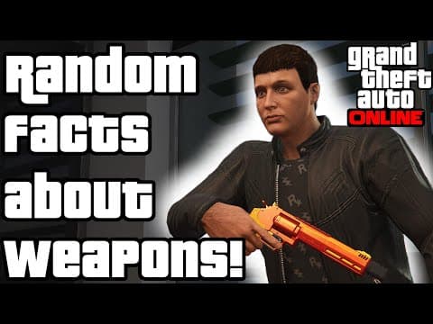 Random Facts About Weapons In Grand Theft Auto Online