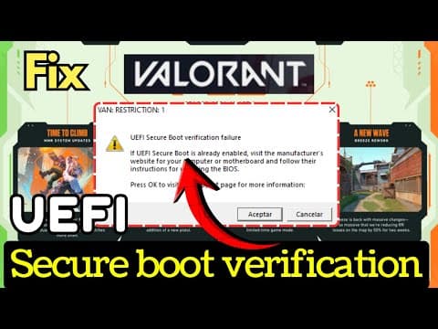 Uefi Secure Boot Verification Failure Valorant