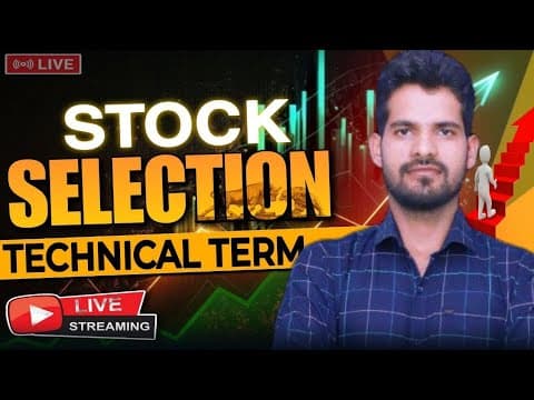 Live Stream On Basic To Advance Class 2| Stock Selection कैसे Multibagger Stocks चुने?