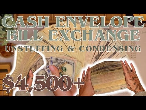 $4,500+ Cash Envelope Bill Exchange | Unstuffing & Condensing Bills & Savings | 26 Year Old Budgets