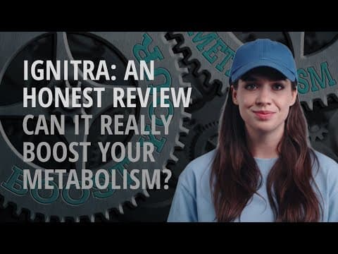 Ignitra In-depth Review 🔥 Can This Supplement Really Boost Your Metabolism?