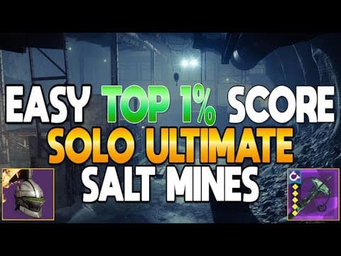 Easy Top 1% Score! Don't Miss Today's Solo Ultimate Salt Mines Farm! - Call To Arms! | Destiny 2