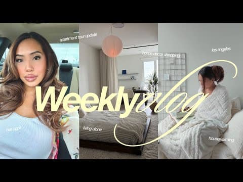 Weekly Vlog // Living As A Christian In La, Finding New Community, Apartment Updates, & Housewarming