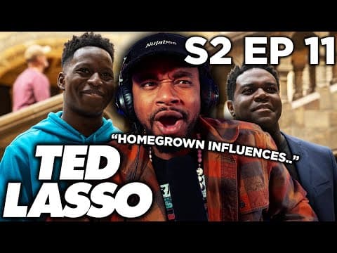 Ted Lasso Season 2 Episode 11 (reaction)