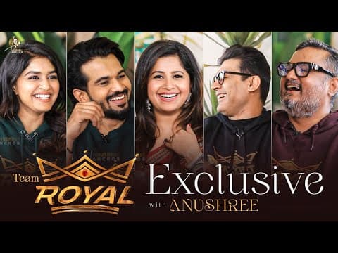 Exclusive: Royal Team Interview With Anushree | Viraat, Sanjana, Dinakar S, Raghu Mukherjee