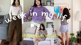 Vlog | Daily Outfits, Wardrobe New-in & Knitting Projects