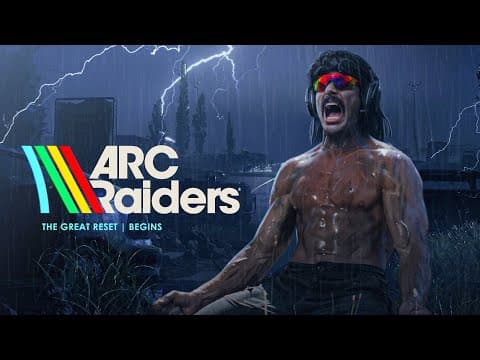 Dr Disrespect - Arc Raiders - The Great Reset... Begins