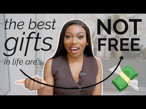 Unpopular Opinion | The Best Gifts  In Life Are Not  Free