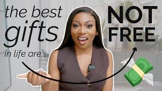 Unpopular Opinion | The Best Gifts  In Life Are Not  Free