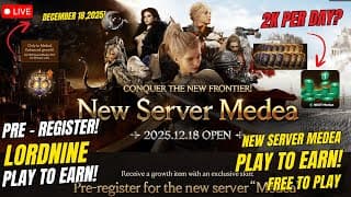 Lordnine : Infinite Class | New Server Medea , December 18,2025! ( Tagalog )