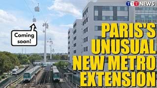 Why Paris Is Extending One Of Its Metro Lines... With A Cable Car