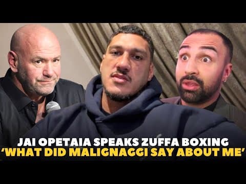 ‘don’t F***** Worry About Me, I’m Gettin Paid’ Jai Opetaia Reacts To Malignaggi | Dana White | Zuffa