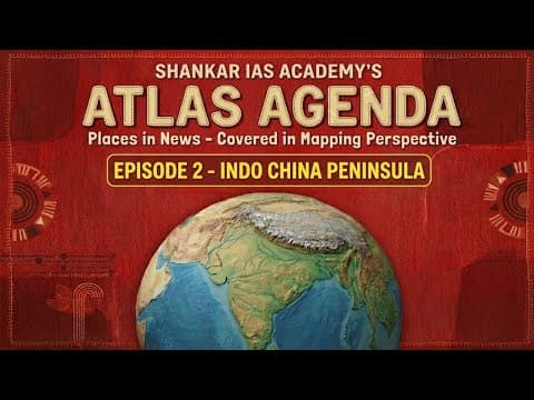Atlas Agenda Ep - 2 Ft. Gowtham A R | Places In News | Upsc Prelims | Shankar Ias Academy | #upsc