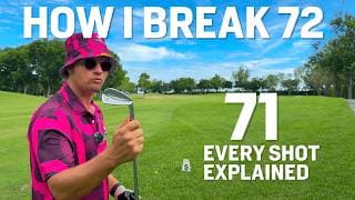 How To Break 72 Shot By Shot