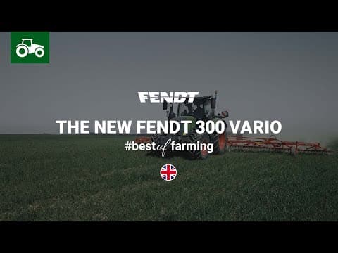 #bestoffarming | The New Fendt 300 Vario | When It's Simply Part Of The Family | Fendt