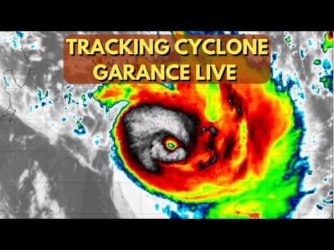 Tracking Cyclone Garance Live - With Chat Q&a