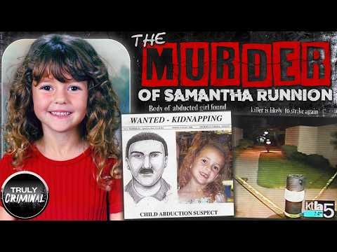 The Abduction And Murder Of Samantha Runnion