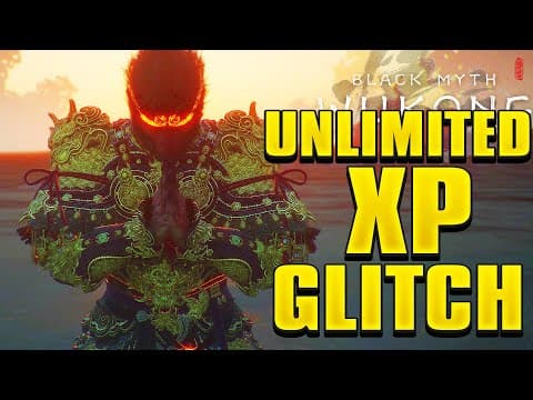 Black Myth Wukong - Unlimited Xp & Will Glitch!fast Max Level Xp Glitch/farm!easy & Simple!