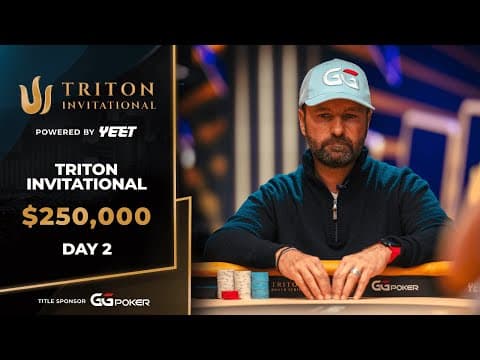 $250k Nlh Triton Invitational – Event #5, Day 2 | Triton Poker Series X Wsop Paradise 2025