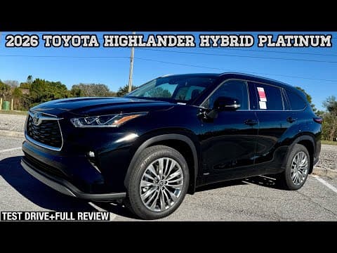 2026 Toyota Highlander Hybrid Platinum: Test Drive+full Review