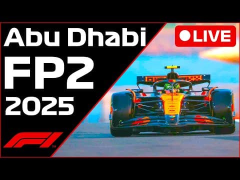 🔴f1 Live - Abu Dhabi Gp Fp2 - Commentary + Live Timing