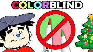I’m Colorblind.. So We Banned Red & Green This Christmas?!