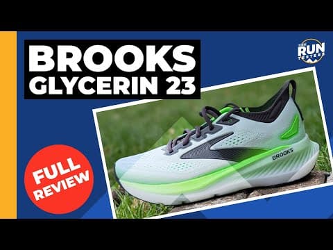 Brooks Glycerin 23 Full Review | A Nice Upgrade To The Brand's Reliable Favourite