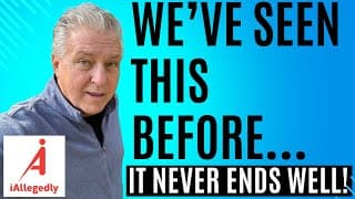 We’ve Seen This Before - And It Never Ends Well