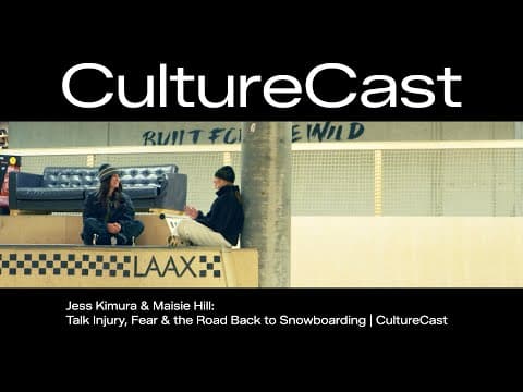 Maisie Hill On Injury, Fear & The Road Back To Snowboarding | Culturecast