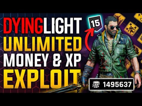 Dying Light: The Beast - Early Game Infinite Xp & Money Farm [unpatched]