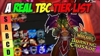An Actual Tbc Class Tier List! - Full Vod
