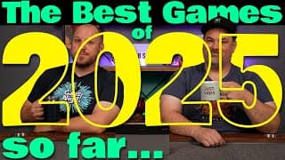 Top 10 Games Of 2025 So Far...