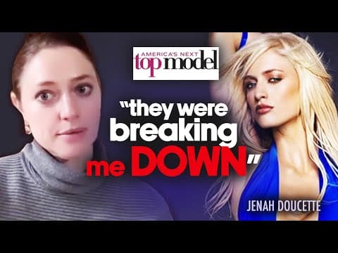 "antm Broke Me Down" - Jenah Doucette Reveals What Really Happened On Cycle 9