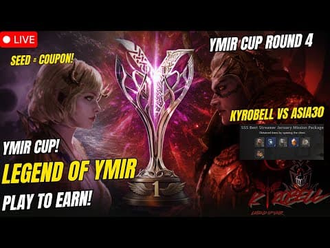 Legend Of Ymir | Kyrobell Vs Asia30 , Ymir Cup Round 4!  Seeds = Sss Coupon! ( Tagalog )